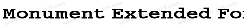 Monument Extended Font字体转换